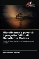 Microfinanza e povertà: il progetto fallito di Mahathir in Malesia