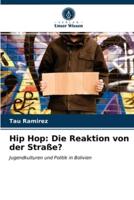 Hip Hop: Die Reaktion von der Straße?