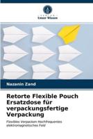 Retorte Flexible Pouch Ersatzdose für verpackungsfertige Verpackung