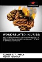 WORK-RELATED INJURIES: