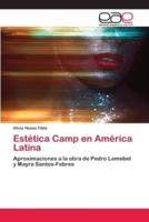 Estética Camp en América Latina