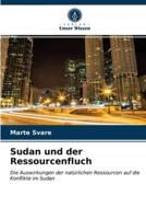 Sudan und der Ressourcenfluch