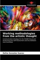 Working methodologies from the artistic thought