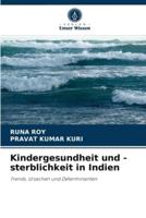 Kindergesundheit und -sterblichkeit in Indien