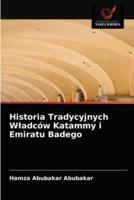 Historia Tradycyjnych Wladców Katammy I Emiratu Badego