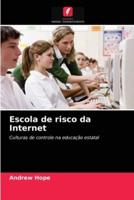 Escola de risco da Internet