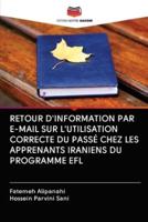 Retour d'Information Par E-Mail Sur l'Utilisation Correcte Du Passé Chez Les Apprenants Iraniens Du Programme Efl