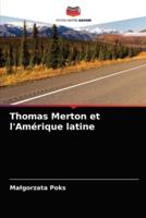 Thomas Merton et l'Amérique latine
