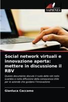 Social network virtuali e innovazione aperta: mettere in discussione il RBV