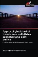 Approcci giudiziari di transizione nell'Africa subsahariana post-bellica