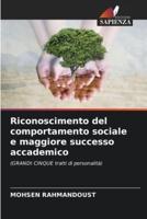 Riconoscimento Del Comportamento Sociale E Maggiore Successo Accademico