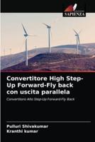 Convertitore High Step-Up Forward-Fly back con uscita parallela