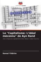 Le "Capitalisme: L'idéal méconnu" de Ayn Rand