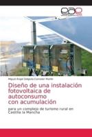 Diseño de una instalación fotovoltaica de autoconsumo con acumulación