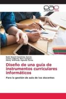 Diseño de una guía de instrumentos curriculares informáticos