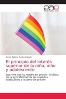 El principio del interés superior de la niña, niño y adolescente