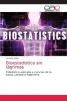 Bioestadística sin lágrimas