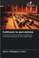 Coltivare la percezione