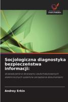 Socjologiczna Diagnostyka Bezpieczeństwa Informacji