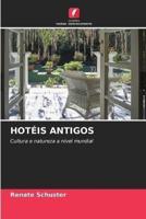 Hotéis Antigos