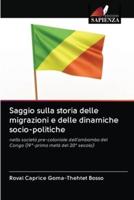 Saggio sulla storia delle migrazioni e delle dinamiche socio-politiche