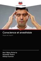 Conscience et anesthésie
