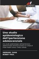 Uno Studio Epidemiologico Dell'ipertensione Adolescenziale