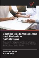 Badanie Epidemiologiczne Nadciśnienia U Nastolatków