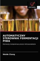 AUTOMATYCZNY STEROWNIK FERMENTACJI PIWA