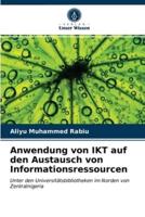 Anwendung von IKT auf den Austausch von Informationsressourcen