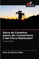Serra da Canastra: patria dei Canastreiros o del Parco Nazionale?