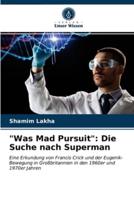 "Was Mad Pursuit": Die Suche nach Superman
