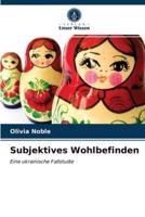 Subjektives Wohlbefinden