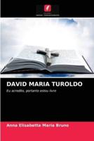 DAVID MARIA TUROLDO