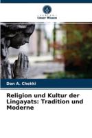 Religion und Kultur der Lingayats: Tradition und Moderne