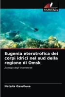 Eugenia eterotrofica dei corpi idrici nel sud della regione di Omsk