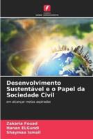 Desenvolvimento Sustentável E O Papel Da Sociedade Civil