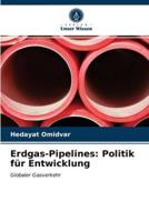 Erdgas-Pipelines: Politik für Entwicklung