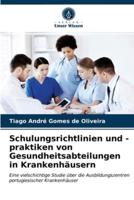 Schulungsrichtlinien und -praktiken von Gesundheitsabteilungen in Krankenhäusern