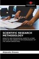 SCIENTIFIC RESEARCH METHODOLOGY