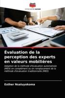 Évaluation de la perception des experts en valeurs mobilières