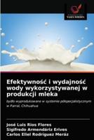 Efektywność i wydajność wody wykorzystywanej w produkcji mleka