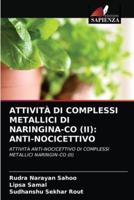 ATTIVITÀ DI COMPLESSI METALLICI DI NARINGINA-CO (II): ANTI-NOCICETTIVO