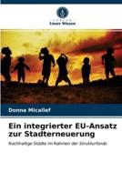 Ein integrierter EU-Ansatz zur Stadterneuerung