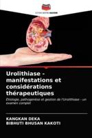 Urolithiase - manifestations et considérations thérapeutiques