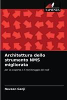 Architettura dello strumento NMS migliorata