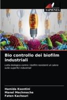 Bio controllo dei biofilm industriali