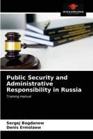 Public Security and Administrative Responsibility in Russia