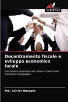 Decentramento fiscale e sviluppo economico locale