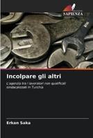 Incolpare Gli Altri